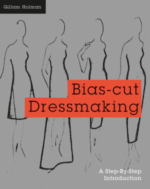 Cover art for Bias Cut Dressmaking