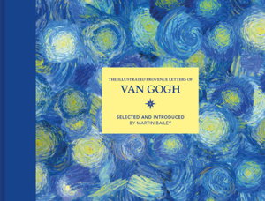 Cover art for The Illustrated Provence Letters Of Vincent Van Gogh