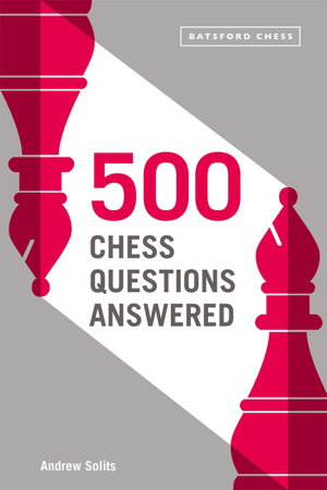 Cover art for 500 Chess Questions Answered