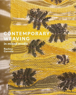 Cover art for Contemporary Weaving in Mixed Media