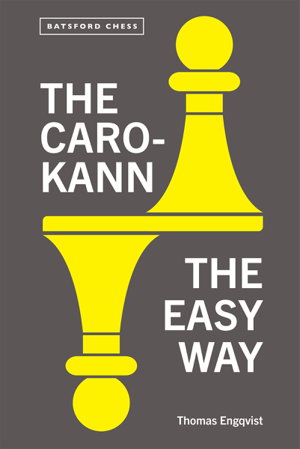 Cover art for Caro-Kann the Easy Way
