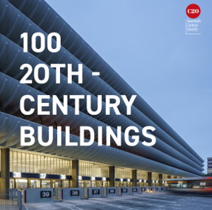 Cover art for 100 20th-Century Buildings