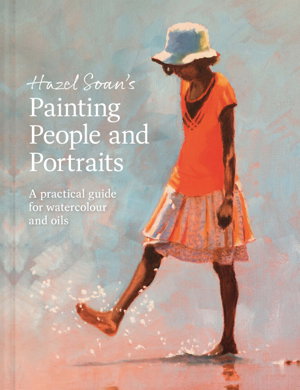 Cover art for Hazel Soan's Painting People and Portraits