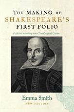 Cover art for The Making of Shakespeare's First Folio