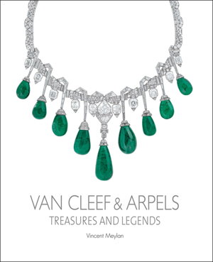 Cover art for Van Cleef and Arpels Treasures and Legends