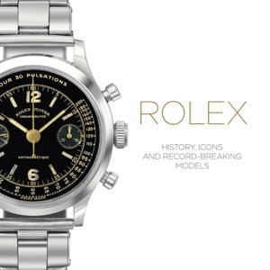 Cover art for Rolex History Icons and Record-Breaking Models