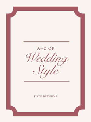 Cover art for A-Z of Wedding Style