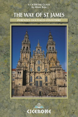 Cover art for Way of St. James - Spain The Camino de Santiago - The Pyrenees-Santiago-Finisterre