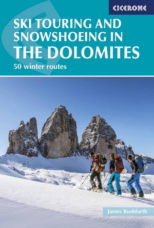 Cover art for Ski Touring and Snowshoeing in the Dolomites