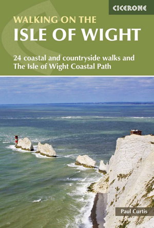 Cover art for Walking on the Isle of Wight 24 Coastal and Countryside Walks and the Isle of Wight Coastal Path