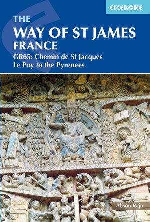Cover art for Way of St James - Le Puy to the Pyrenees The Chemin de Saint Jacques