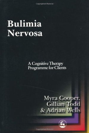 Cover art for Bulimia Nervosa a Cognitive Manual A Cognitive Manual