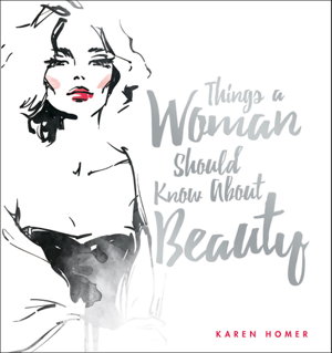 Cover art for Things a Woman Should Know About Beauty