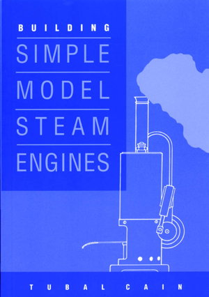 Cover art for Building Simple Model Steam Engines