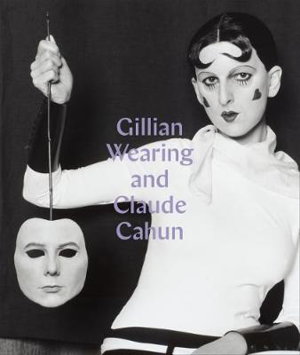 Cover art for Gillian Wearing and Claude Cahun