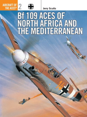 Cover art for Bf 109 Aces of North Africa and the Mediterranean