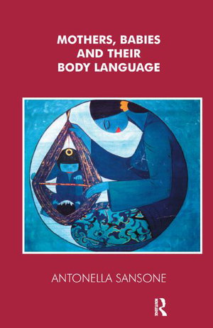 Cover art for Mothers Babies and their Body Language
