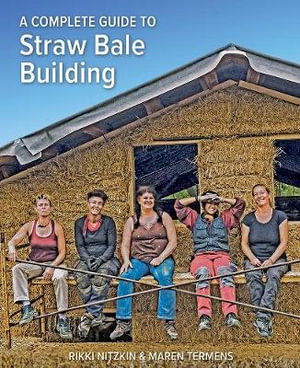 Cover art for A Complete Guide to Straw Bale Building