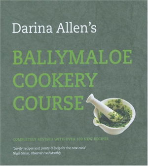 Cover art for Ballymaloe Cookery Course: Revised Edition