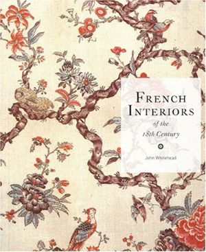 Cover art for The French Interiors of the 18th Century