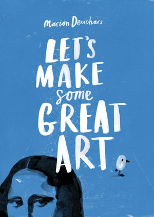 Cover art for Let's Make Some Great Art