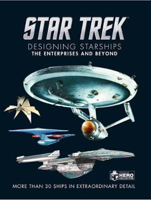 Cover art for Star Trek Designing Starships Volume 1