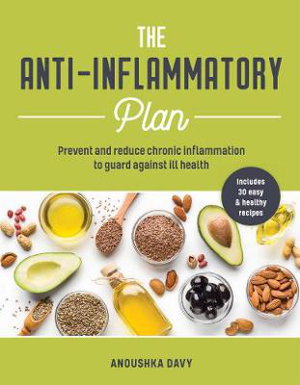 Cover art for Anti - Inflammation Plan How To Reduce inflammaton To Live ALong Healthy Life