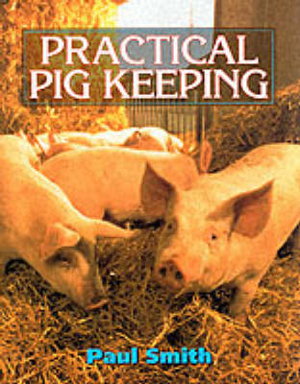 Cover art for Practical Pig Keeping