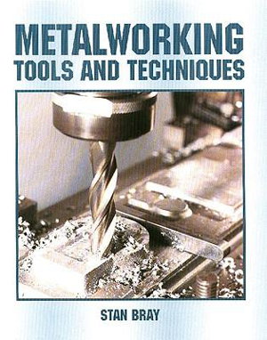 Cover art for Metalworking: Tools and Techniques