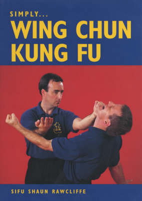 Cover art for Simply Wing Chun Kung Fu