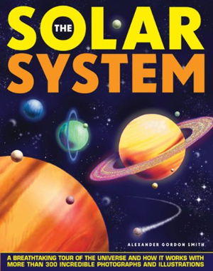 Cover art for Solar System A Breathtaking Tour of the Universe and How it