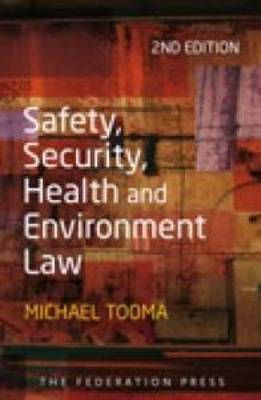 Cover art for Safety Security Health and Environment Law Second Edition