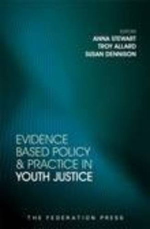 Cover art for Evidence Based Policy and Practice in Youth Justice
