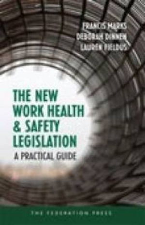 Cover art for The New Work Health and Safety Legislation