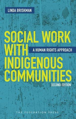 Cover art for Social Work with Indigenous Communities A Human Rights Approach