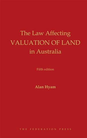 Cover art for The Law Affecting Valuation of Land in Australia 5th edition