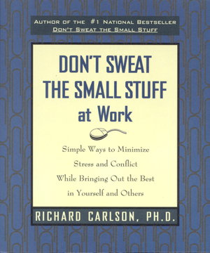 Cover art for Don't Sweat the Small Stuff at Work