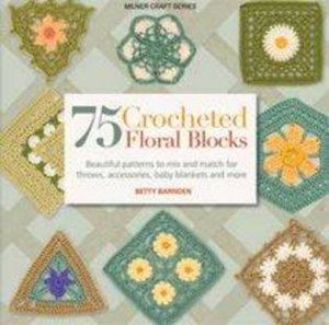 Cover art for 75 Crocheted Floral Blocks