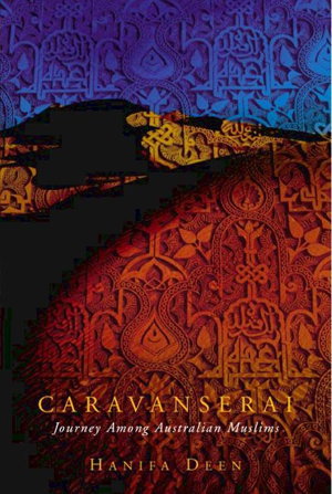 Cover art for Caravanserai: Journey Among Australian Muslims
