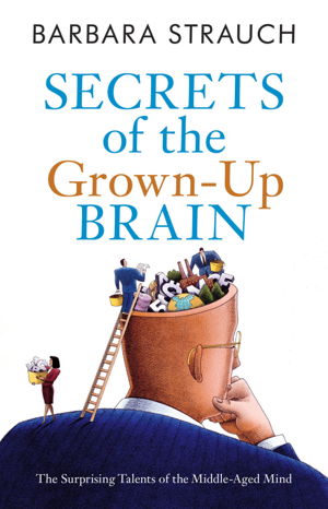 Cover art for Secrets of the Grown-up Brain