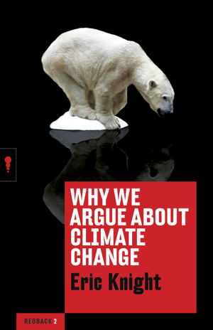 Cover art for Why We Argue About Climate Change