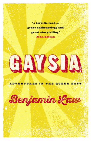 Cover art for Gaysia Adventures in the Queer East