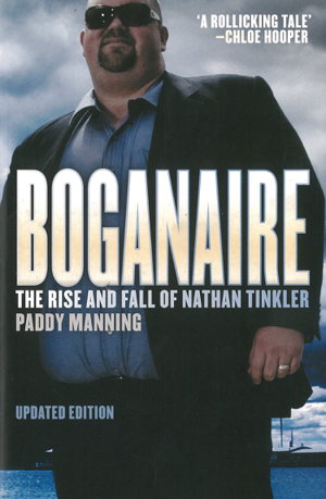 Cover art for Boganaire: The Rise and Fall of Nathan Tinkler