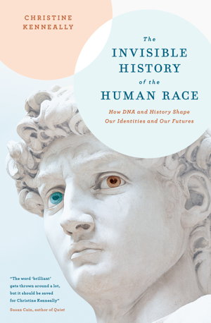 Cover art for Invisible History of the Human Race How DNA and History