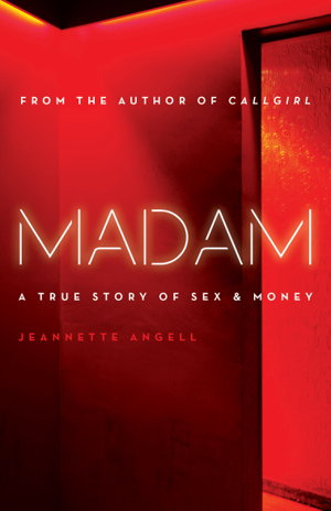 Cover art for Madam A True Story of Sex & Money