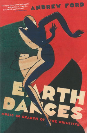 Cover art for Earth Dances Music in Search of the Primitive
