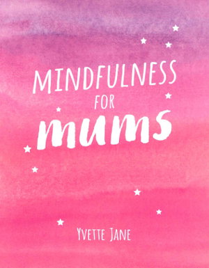 Cover art for Mindfulness for Mums