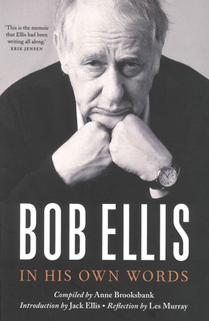 Cover art for Bob Ellis: In His Own Words
