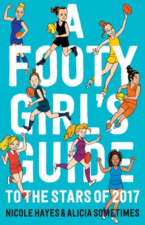 Cover art for Footy Girls Guide to the Stars of 2017