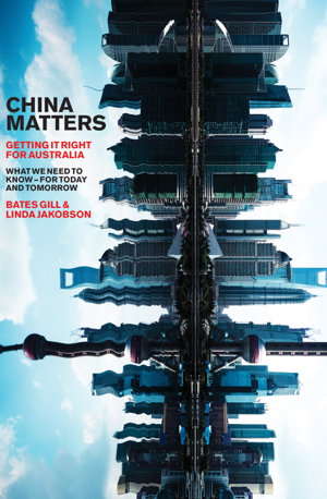 Cover art for China Matters: Getting It Right for Australia